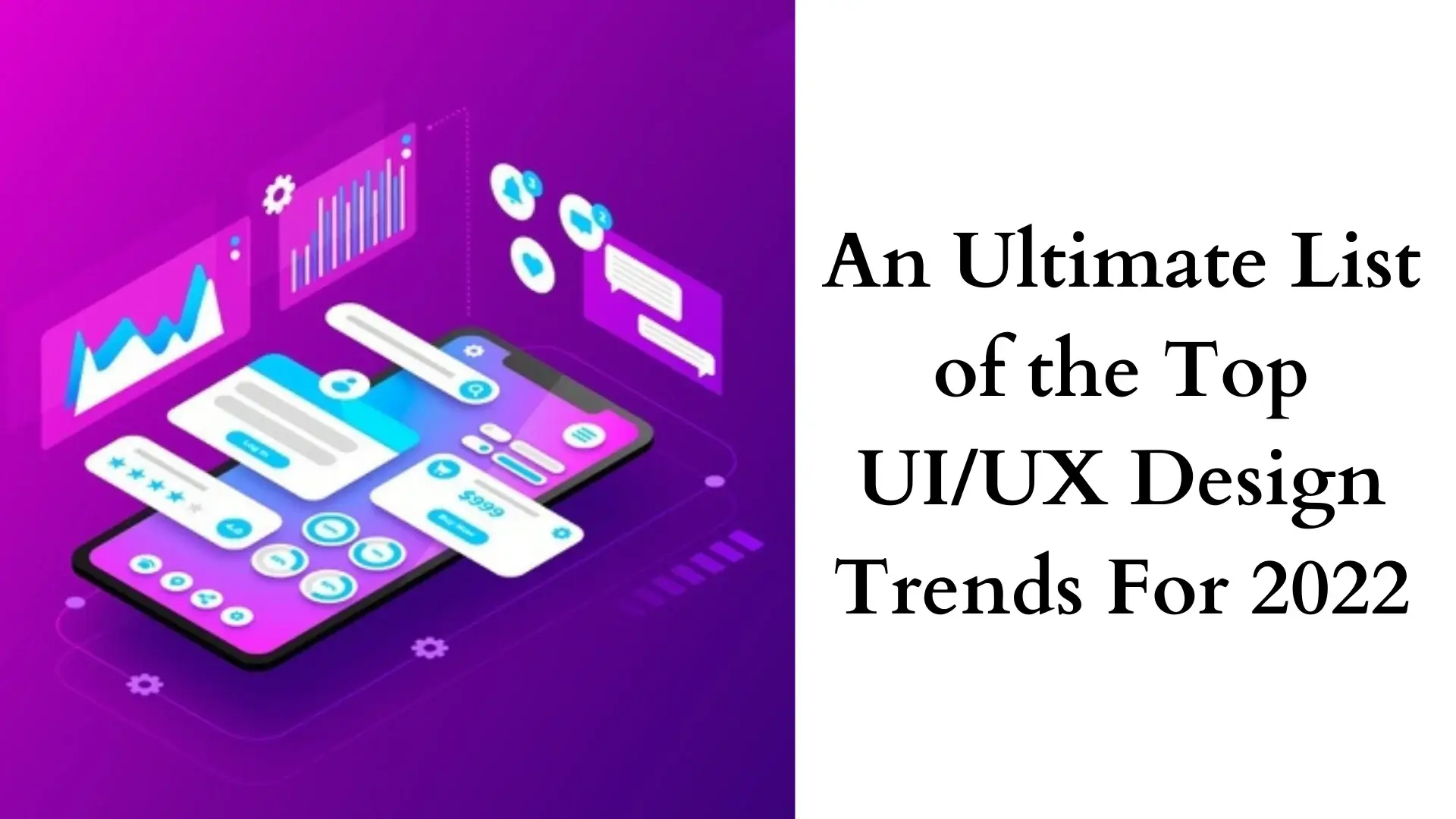 An Ultimate List of the Top UI/UX Design Trends For 2022 3 Squash-app-blogs