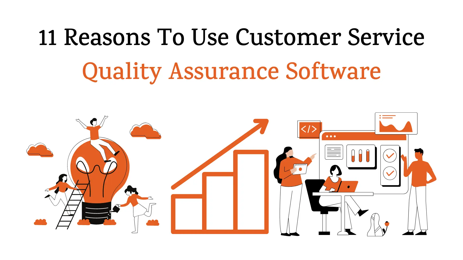 11 Reasons To Use Customer Service Quality Assurance Software 2 squash-app-blogs