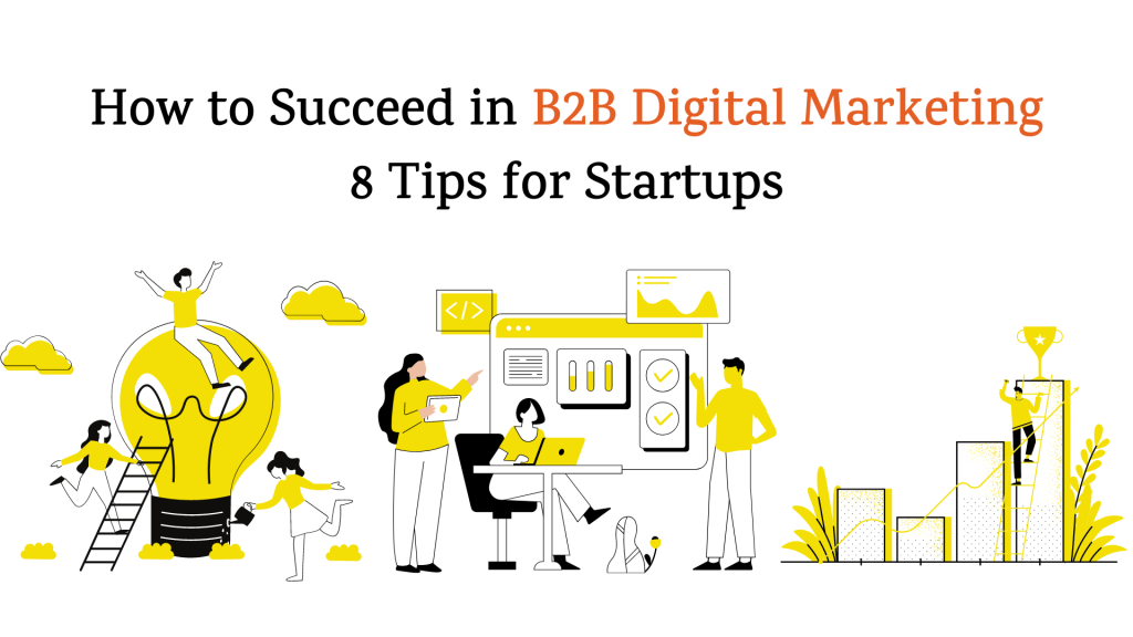 How to Succeed in B2B Digital Marketing: 8 Tips for Startups 2 Squash-app-blogs-24