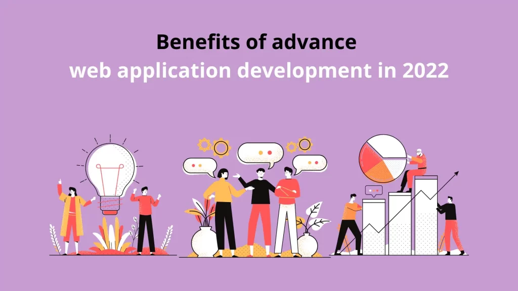 Benefits of advance web application development in 2022 10 squash-apps