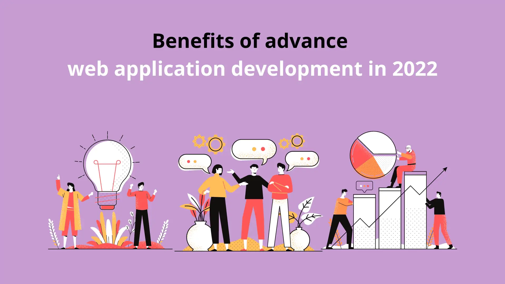 Benefits of advance web application development in 2022 2 squash-apps