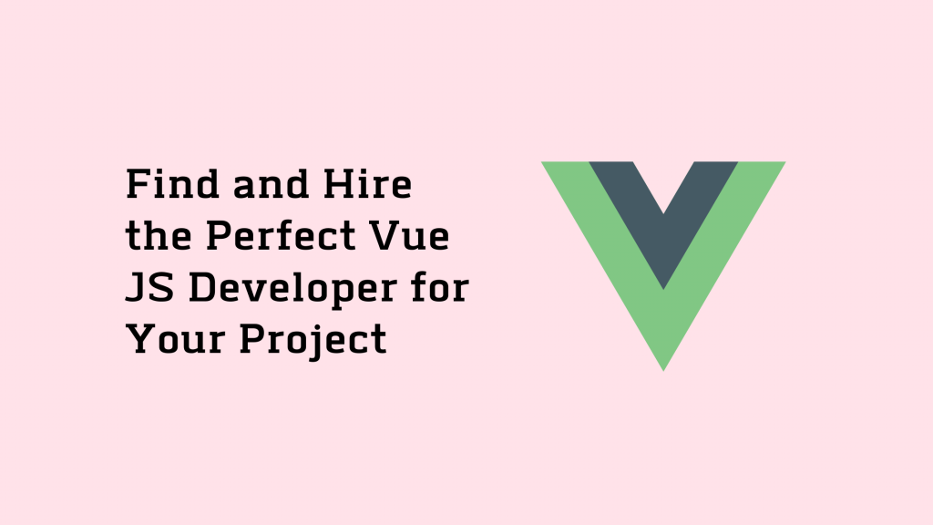 Find and Hire the Perfect Vue JS Developer for Your Project 9 Design of Vue JS developer