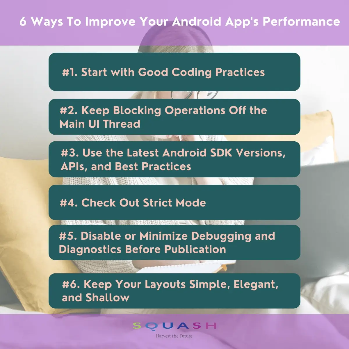 6 Ways To Improve Your Android App's Performance In 2022 2 Infographic-6-Ways-To-Improve-Your-Android-App's-Performance-In-2021